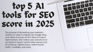 top 5 AI tools for SEO score in 2025