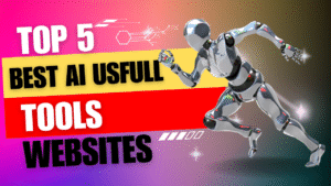 Top 5 best AI useful tools